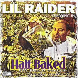 Half Baked : Eye-Ball'n Ouncez, Smoke Session Vol. 2