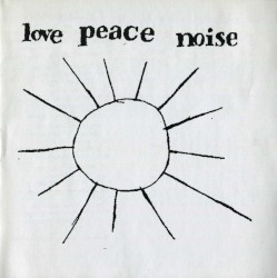 Love Peace Noise
