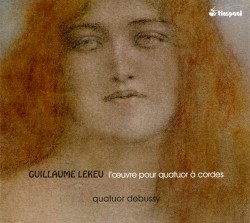 L’Œuvre pour quatuor à cordes
