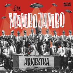 Los Mambo Jambo Arkestra