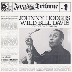 Johnny Hodges and Wild Bill Davis, Volume 1–2 (1965–1966)