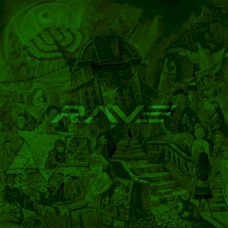 RAVE (Sped Up)