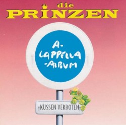 Küssen verboten: A-Cappella-Album