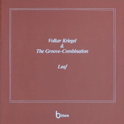 Volker Kriegel & The Groove-Combination / Leaf