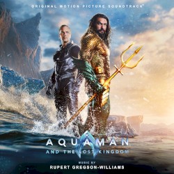 Aquaman and the Lost Kingdom: Original Motion Picture Soundtrack
