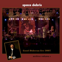 Good Doberan Live 2007 - Archive Volume 8