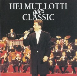 Helmut Lotti Goes Classic