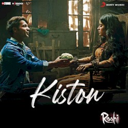 Kiston (From “Roohi”)