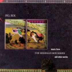 Music From The Sherman Box Series and Other Works