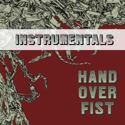 Hand Over Fist Instrumentals