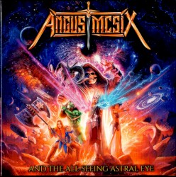 Angus McSix and the All-Seeing Astral Eye
