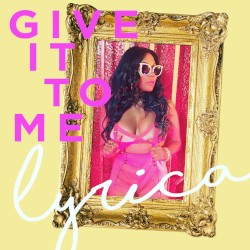 Give It To Me