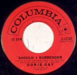 Should I Surrender / Who Knows What Might Have Been