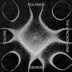 The Syncrophone Remixes, Volume 1