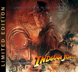 Indiana Jones and the Dial of Destiny: Complete Motion Picture Soundtrack