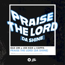 Praise the Lord (Da Shine)