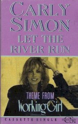 Let the River Run: Theme From “Working Girl”