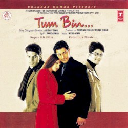 Tum Bin...