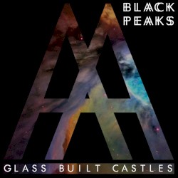 Glass Built Castles