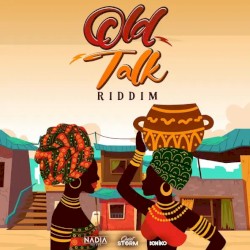 Old Talk Riddim