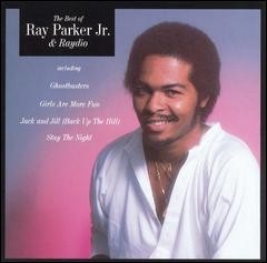 The Best of Ray Parker Jr. & Raydio