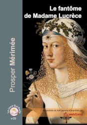 Le fantôme de Madame Lucrèce