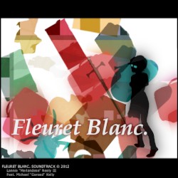 Fleuret Blanc. OST
