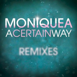 A Certain Way (Remixes)