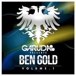 Garuda Presents Ben Gold Volume 1