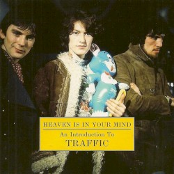 Heaven Is in Your Mind: An Introduction to Traffic