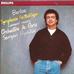 Symphonie fantastique / Carnaval romain