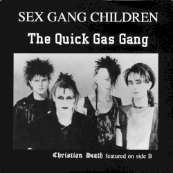 The Quick Gas Gang / Spiritual Cramp