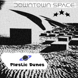 Plastic Dunes