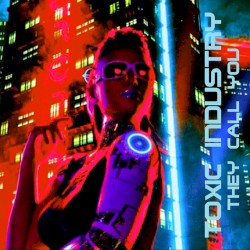 They Call You/Future City