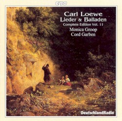 Lieder & Balladen: Complete Edition, Volume 11