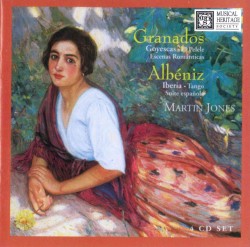 Spanish Piano Music, Volume 1: Granados: Goyescas / El pelele / Escenas románticas / Albéniz: Iberia / Tango / Suite española