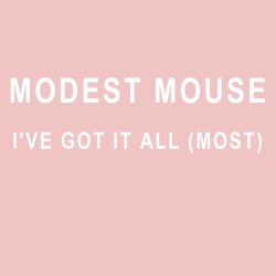 I’ve Got It All (Most)