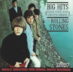 Big Hits (High Tide and Green Grass)