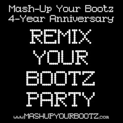 Remix Your Bootz Party