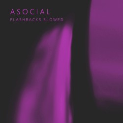 Flashbacks (Slowed)