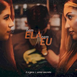 Nem Ela Nem Eu