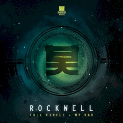 Full Circle / My War