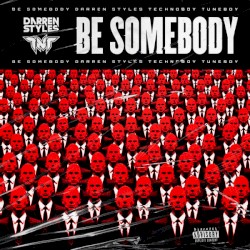 Be Somebody