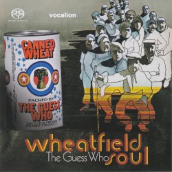 Wheatfield Soul / Canned Wheat