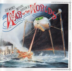 Jeff Wayne’s Musical Version of The War of the Worlds