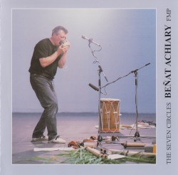 The Seven Circles: Dedicated to Peter Kowald