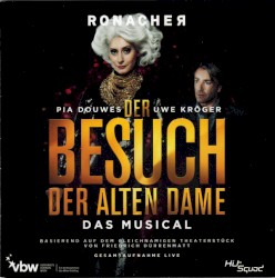 Der Besuch der alten Dame - das Musical