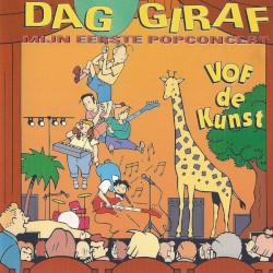 Dag Giraf - Mijn eerste popconcert
