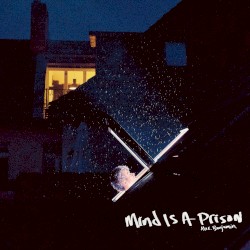 Mind Is a Prison