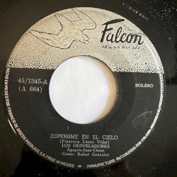 Espérame en el cielo / Que se sirvan las otras